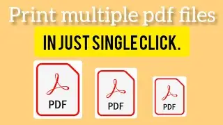 How to print multiple pdf files without opening each one.