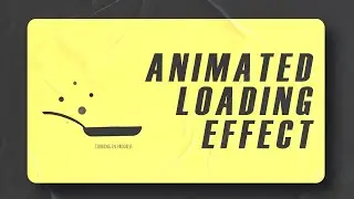 Animated Loading Effect | CSS Tutorial | Daft Creation