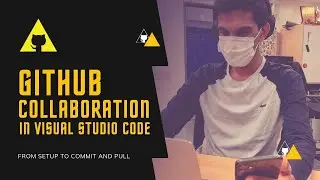 GitHub Collaboration using Visual Studio Code - GitHub for High Schoolers