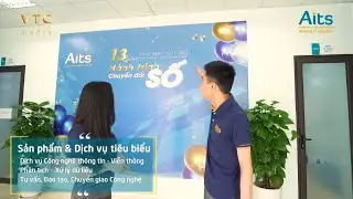PHIM GIỚI THIỆU CÔNG TY CỔ PHẦN TIN HỌC VIỄN THÔNG HÀNG KHÔNG AITS | VTC Media
