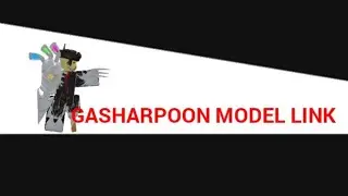 GASHARPOON MODEL LINK DOWNLOAD NOWWW (First Video)