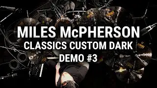 Meinl Cymbals - Miles McPherson - Classics Custom Dark Demo #3
