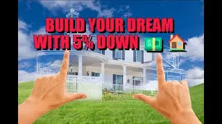 Dream Home Blueprint: Build Yours with Just 5% Down!