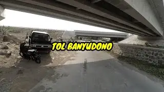 Tol Banyudono || Pesona Boyolali