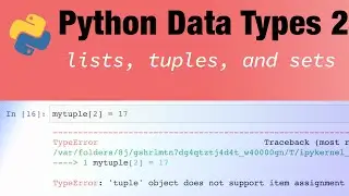 Python data types 2: lists, tuples, and sets