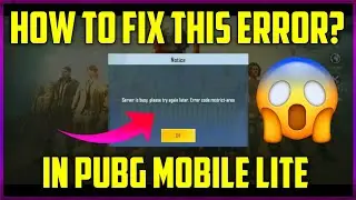 How To Fix Server Is Busy Please Try Again Problem In PUBG Mobile Lite | Solve Network Issue In PUBG