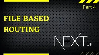 File Based Routing in Next.js 