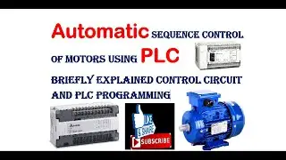 Automatic sequence control of motors using PLC|complete wiring and PLC programming