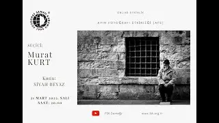 Online Etkinlik - Şubat Ayı Fotoğraf Etkinliği - Şeçici: Murat KURT