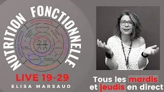 Nutrition Fonctionnelle - Invitation Live 19-29 - formation gratuite