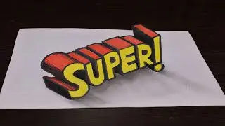 Объемный рисунок 3D надпись SUPER