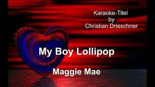 My Boy Lollipop - Maggie Mae