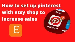 HOW TO SET UP PINTEREST WITH ETSY TO POST PRODUCTS?@Daily Beans with anam 