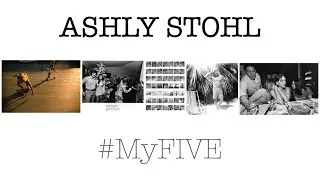 Ashly Stohl myFIVE