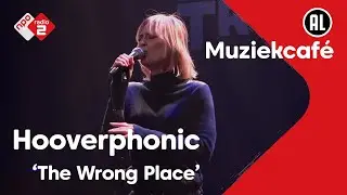 Hooverphonic - The Wrong Place | live in Muziekcafé