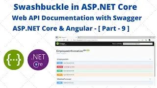 Swashbuckle in ASP.NET Core || Web API Documentation with Swagger in ASP.NET Core || Part - 9