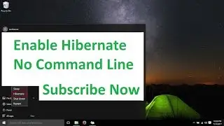 How to Enable Hibernate in Windows 10 | No Command Line
