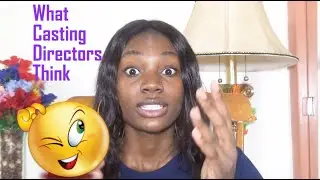 What Casting Directors Think