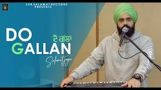 DO GALLAN (Lok Tath Live)  | Salamat Joga | New Punjabi Songs 2019 | Sur Salamat Records