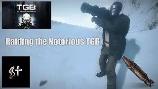 Raiding the Notorious TGB (Rust)