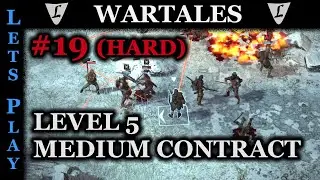 WARTALES - HARD/HARD #19 || Level 5 Medium Contract || Lets Play