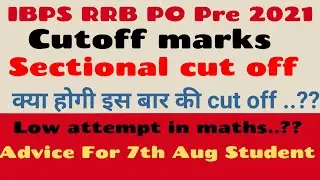 Ibps rrb po prelims expected cut off 2021 || ibps rrb po expected cut off 2021 || safe attempt
