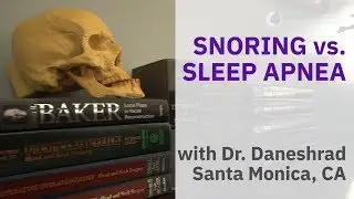 Sleep Apnea or Snoring? Santa Monica ENT Explains The Difference & Treatment Options