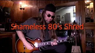 Shredamiah - Shameless 80s Shred