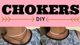 DIY - Haz tus propios CHOKERS