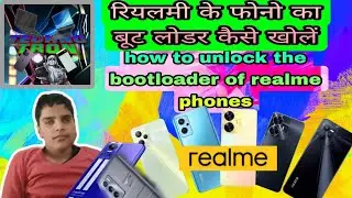 how to unlock the bootloader of any realme device, Hindi
