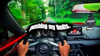 Pushing My Limits. | ND Miata POV