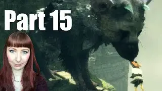 THE LAST GUARDIAN PS4 PRO Let's Play Walkthrough Gameplay Part 15 - TRICO SAVES ME AGAIN!