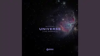 Universe (Slade Remix)