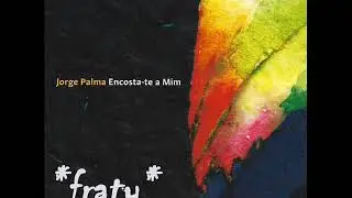 Jorge Palma - Encosta-te a mim
