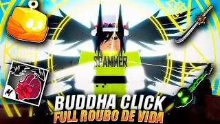 FIZ UMA BUILD FULL ROUBO DE VIDA DE BUDDHA CLICK NO BLOX FRUITS!!!