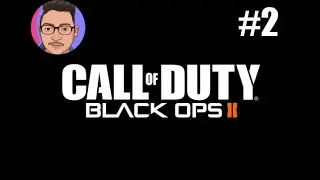 Call of Duty Black Ops 2 Gameplay Walkthrough Part 2 - PC Gameplay