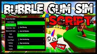 *NEW* Bubble Gum Simulator Script [2023] Very OP 🔥