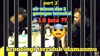 Part2 CR4ZY RICH》Kronologi buka puasa 3 orang 1,5juta nego bersama IDAMANMU