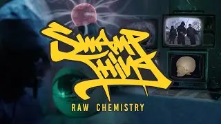 SWAMP THING & DANNY MILES - Raw Chemistry (feat. Jesse Dangerously) (URBNET)