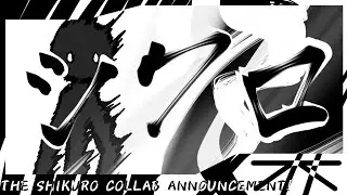 The Shikuro Collab Announcement! (Hosted by Zanee and Autezz) - Infinity Clan