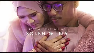 [WEDDING] Soleh X Ina | Solemnization