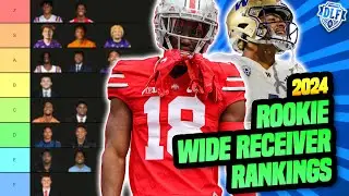 2024 Rookie WR Tiers & Rankings | Dynasty Fantasy Football (Malik Nabers Tier 1?!)