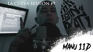 MANU 11D | La Cueva Session #9