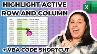 VBA Trick to Highlight Your Active Row and Column