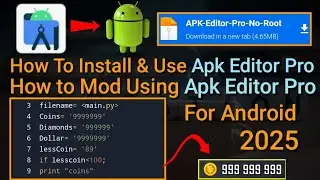 How To Install And Use Apk Editor Pro|| Mod Using Apk Editor Pro || Any Android 2025