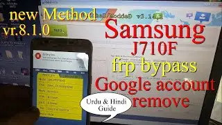 how to Samsung j7 (SM-J710F) frp bypass Android 8.1.0 binary u6 Google account 100% Unlock Solution