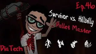 Pallet Master | Dead by Daylight | Ep. 46