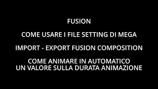 FUSION File Setting e Import/Export Composition