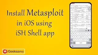 How to Install Metasploit in iPhone using iSH Shell app? Geek Savvy