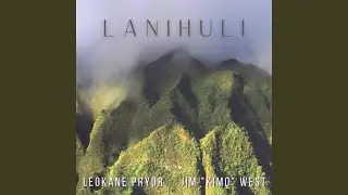 Ku'u Pua Lani E